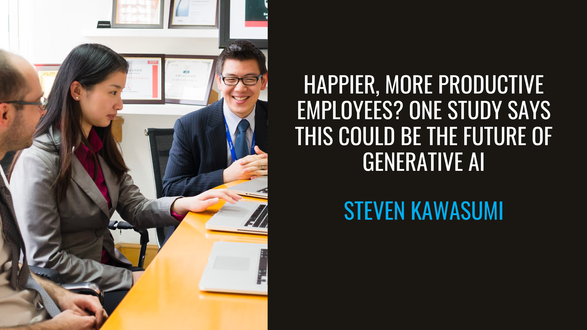 Happier, More Productive Employees? One Study Says This Could Be the Future of Generative AI